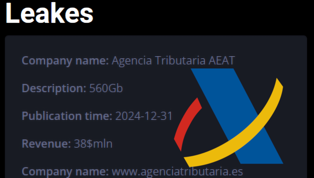 Captura de pantalla de un sitio web de filtraciones titulado "Leakes". En el cuadro central se muestra información relacionada con la Agencia Tributaria AEAT, incluyendo el nombre de la organización "Agencia Tributaria AEAT", una descripción que indica "560 Gb", la fecha de publicación de los datos como "2024-12-31", los ingresos estimados señalados como "38$mln" y el enlace a la página web "www.agenciatributaria.es". En la parte inferior aparece un enlace en texto rojo que dice "Show leakes". A la derecha se observa el logotipo oficial de la Agencia Tributaria. El diseño de la página utiliza un fondo oscuro con letras en blanco y algunos detalles en rojo y azul.